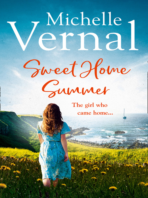 Title details for Sweet Home Summer by Michelle Vernal - Available